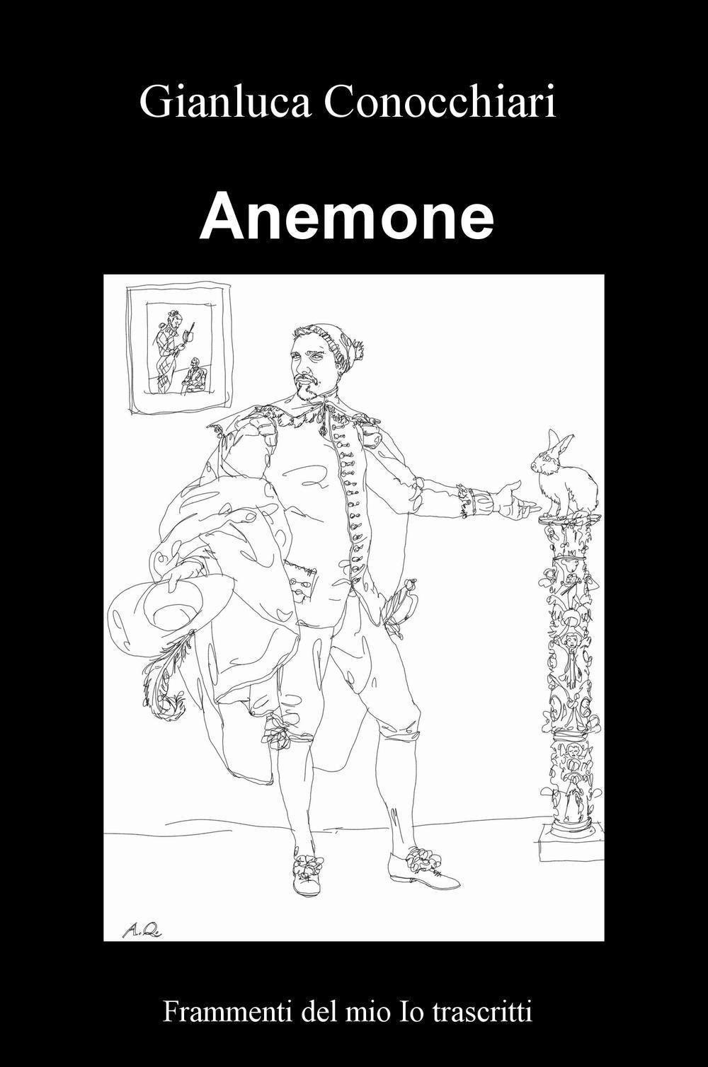 Anemone. Frammenti del mio io trascritti Poetry