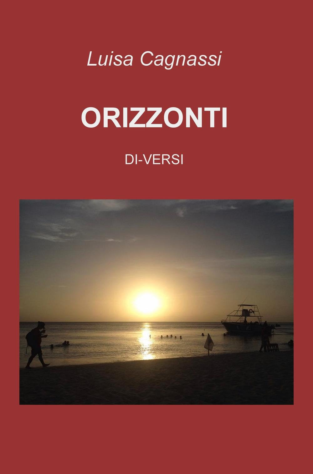 Orizzonti. Di-versi (La community di ilmiolibro.it) Poetry