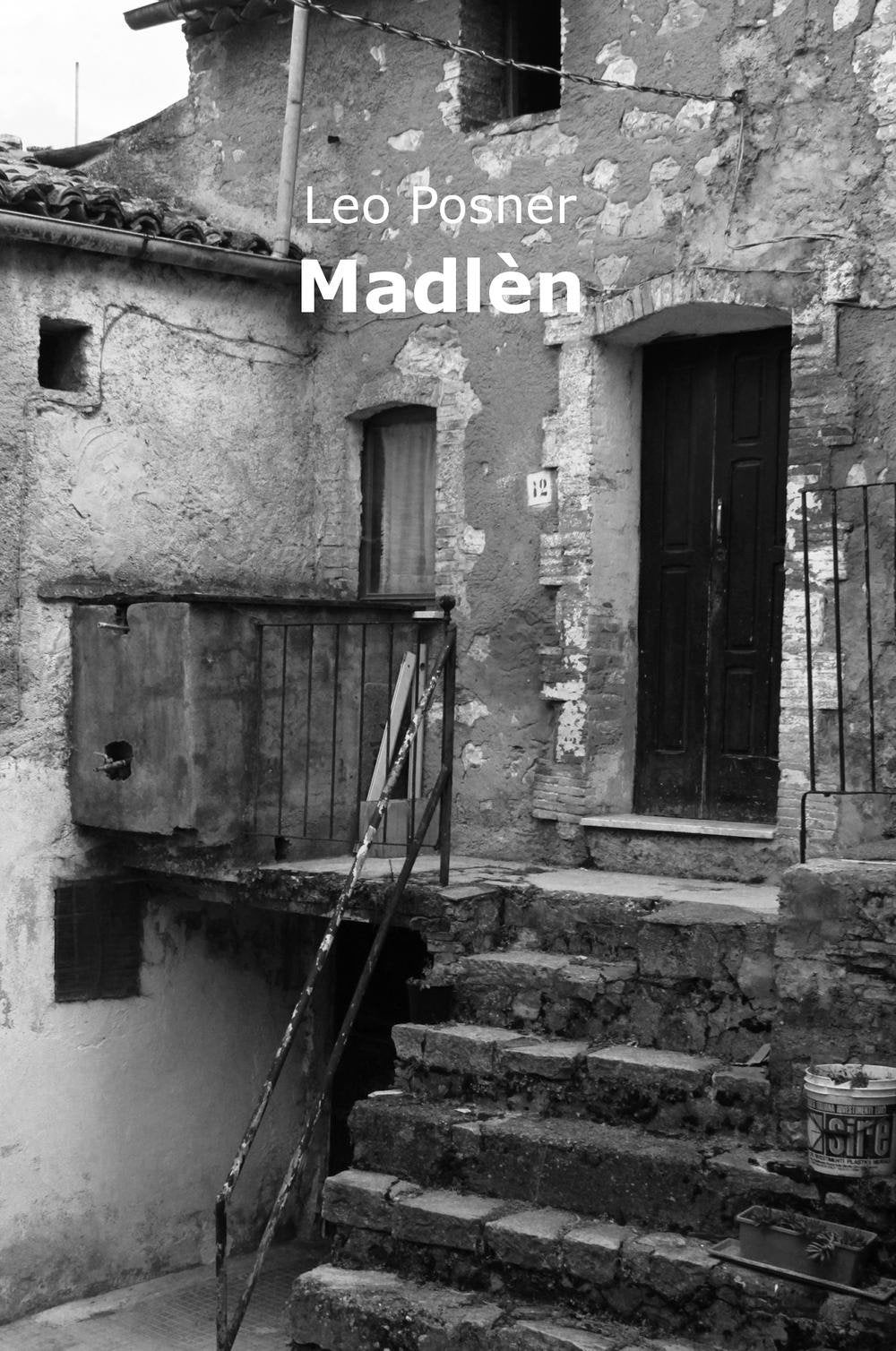 Madlèn (La community di ilmiolibro.it) Contemporary literature Books