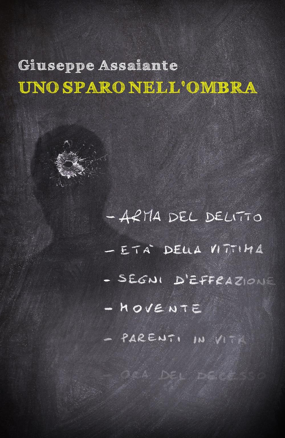 Uno sparo nell'ombra (La community di ilmiolibro.it) Contemporary literature