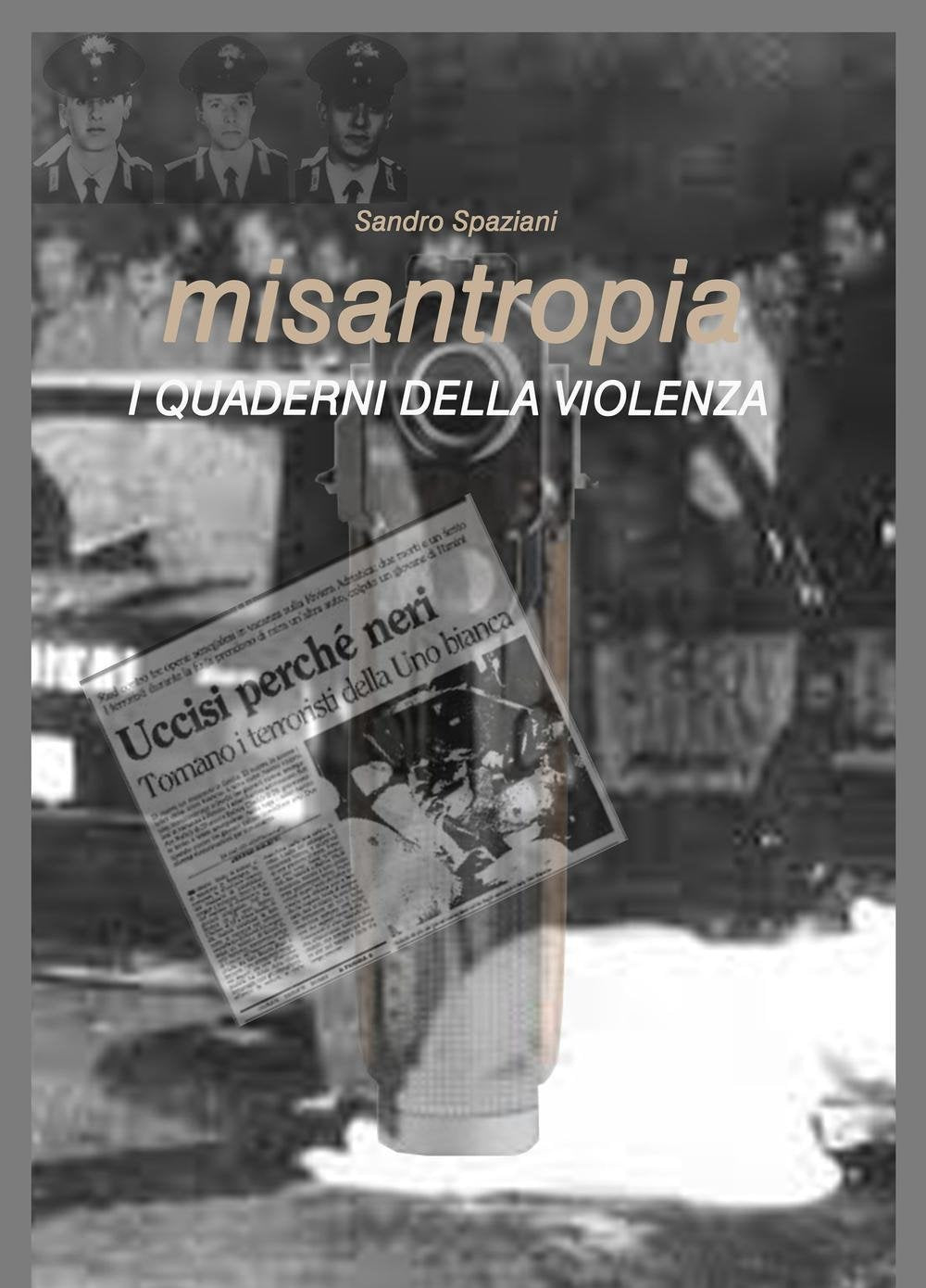 Misantropia. I quaderni della violenza (La community di ilmiolibro.it) Contemporary literature