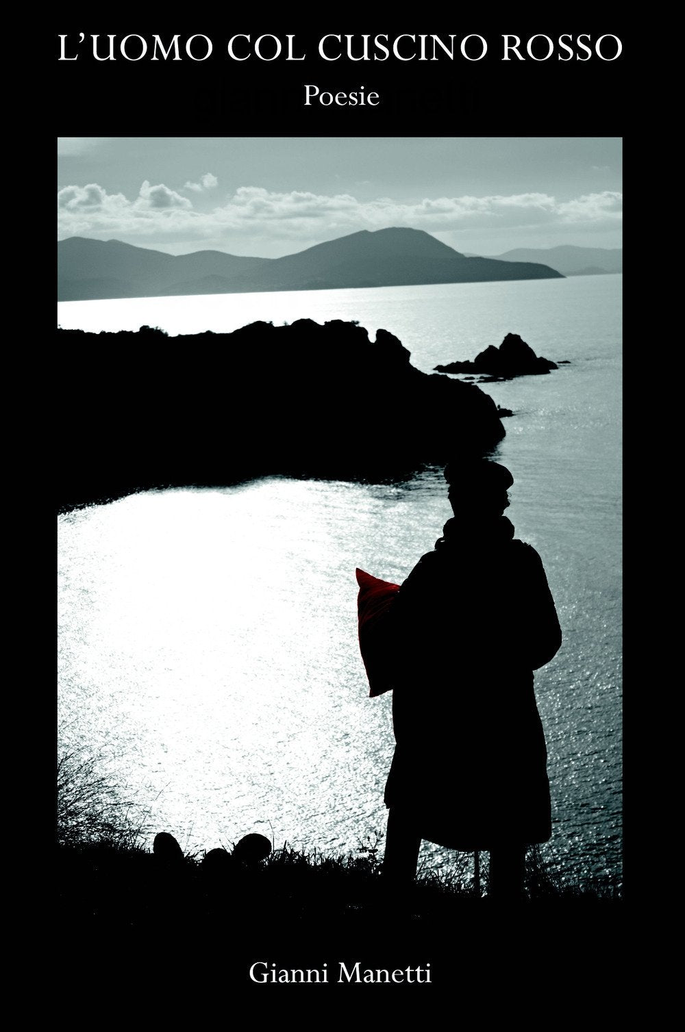 L'uomo col cuscino rosso (La community di ilmiolibro.it) Poetry