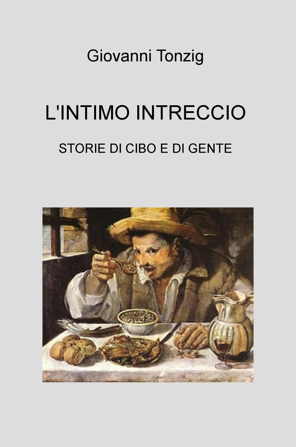 L'intimo intreccio (La community di ilmiolibro.it) Contemporary literature