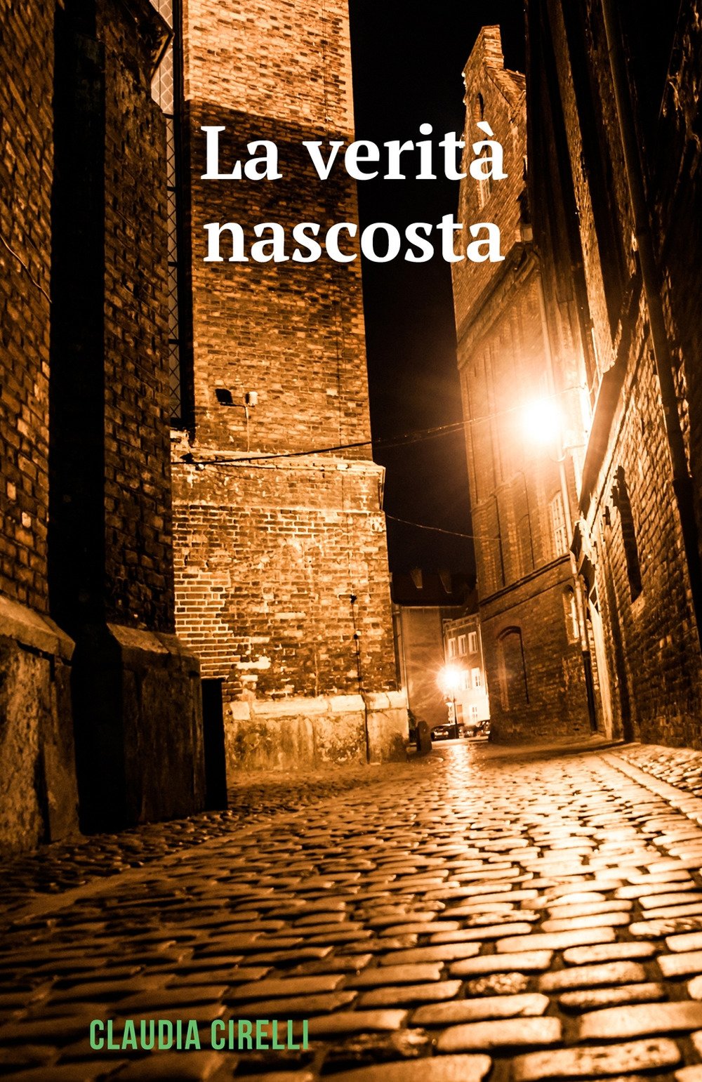 La verità nascosta (La community di ilmiolibro.it) Contemporary literature