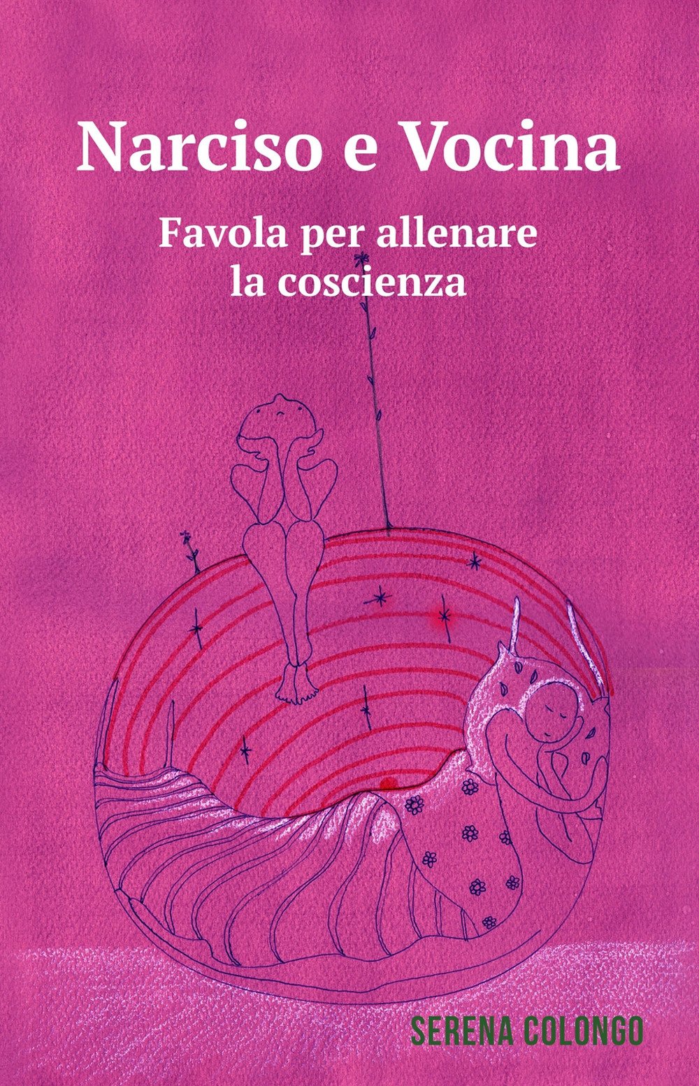 Narciso e Vocina. Favola per allenare la coscienza. Ediz. a colori (La community di ilmiolibro.it) Contemporary literature