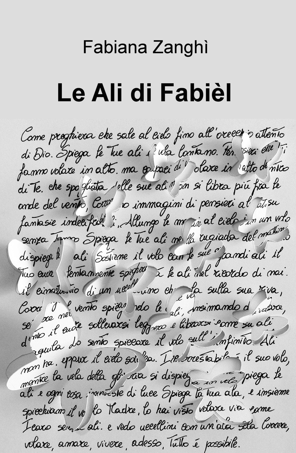 Le ali di Fabiel (La community di ilmiolibro.it) Poetry