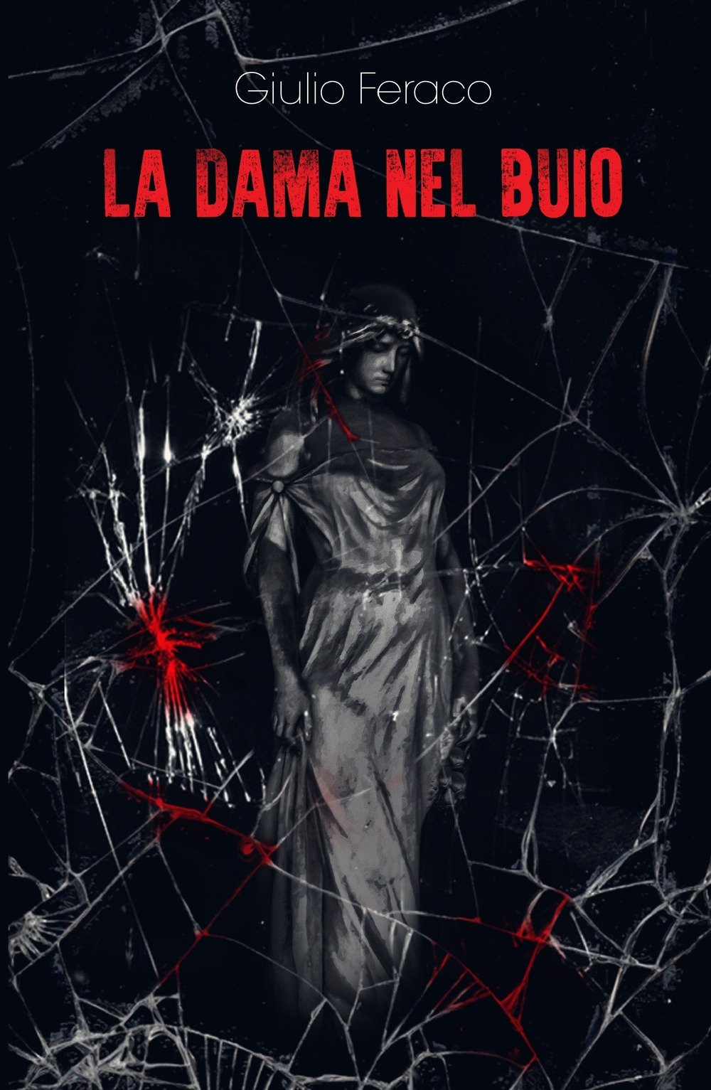 La Dama nel Buio (La community di ilmiolibro.it) Contemporary literature