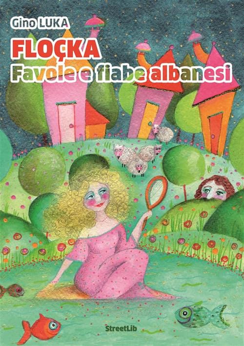 Floçka: favole e fiabe albanesi book