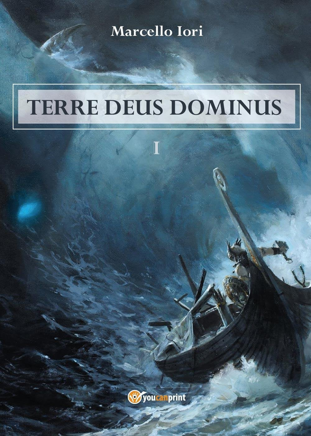 Terre Deus Dominus (Vol. 1) (Youcanprint Self-Publishing) Contemporary literature