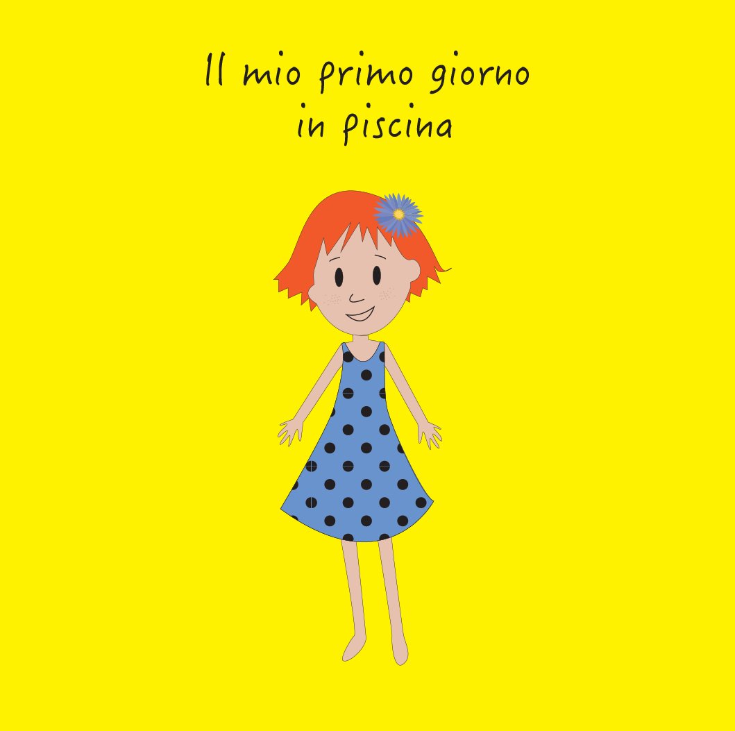 Il mio primo giorno in piscina (Youcanprint Self-Publishing) Novels & Short Stories