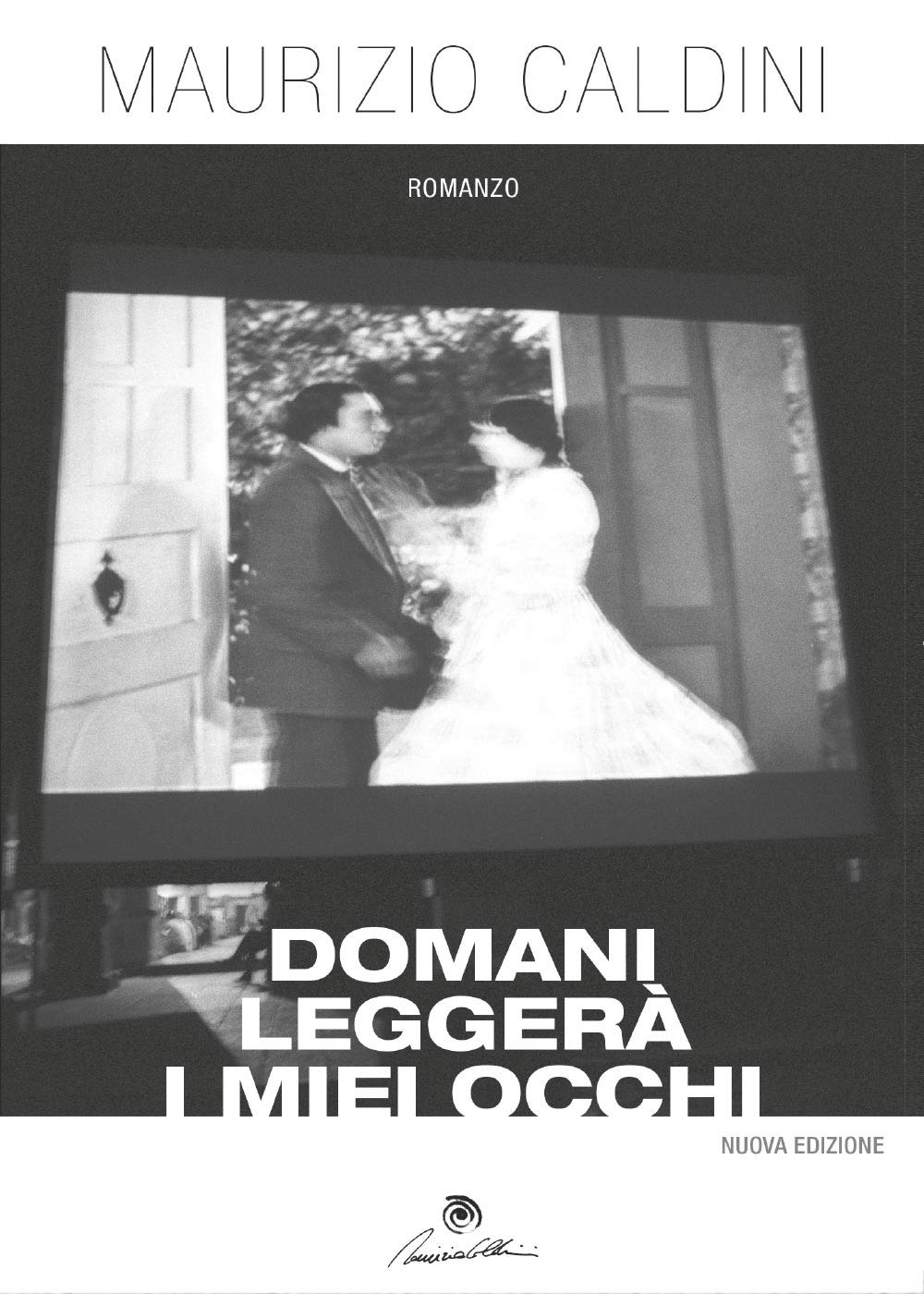 Domani leggerà i miei occhi (Youcanprint Self-Publishing) Contemporary literature