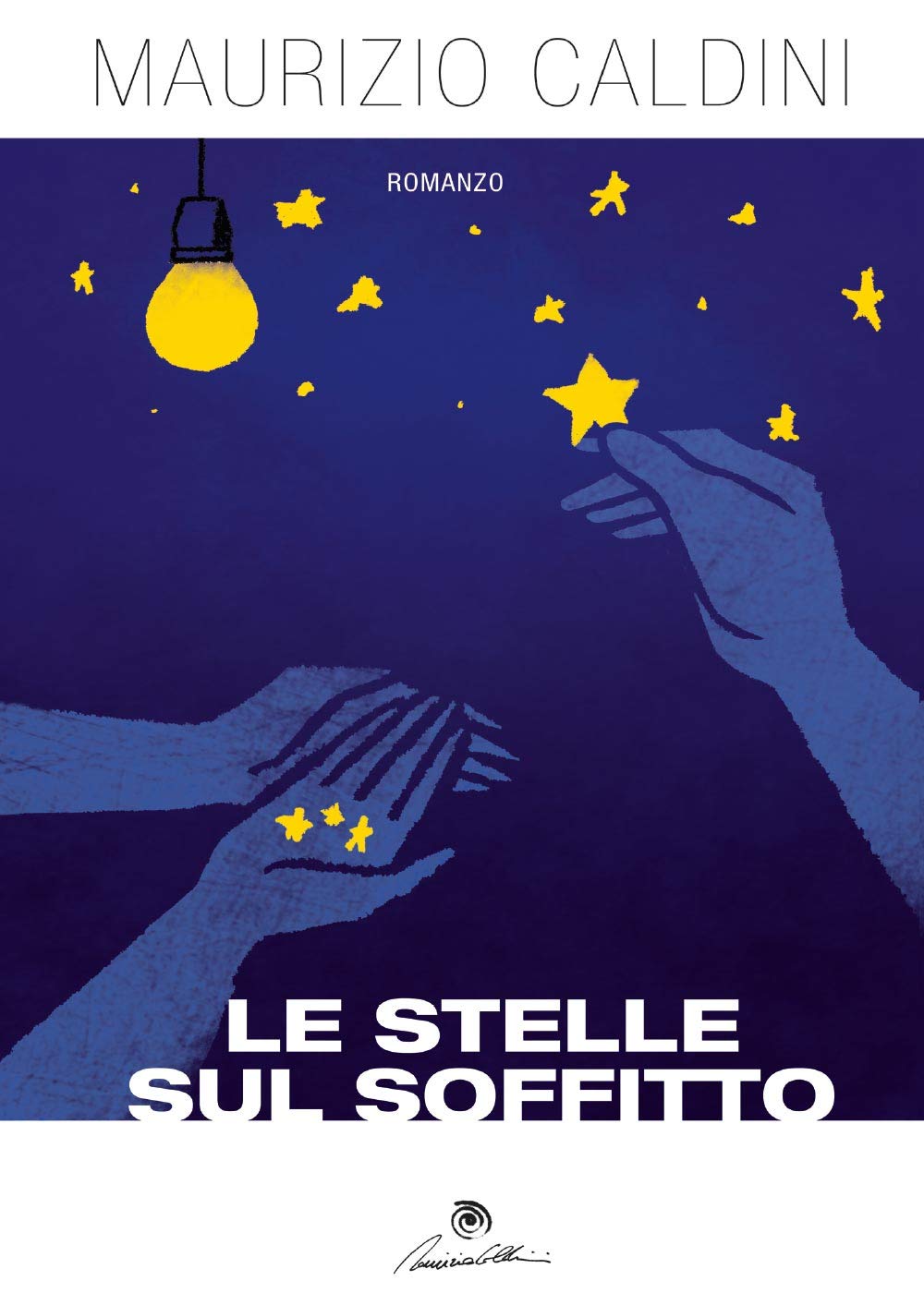 Le stelle sul soffitto (Youcanprint Self-Publishing) Contemporary literature