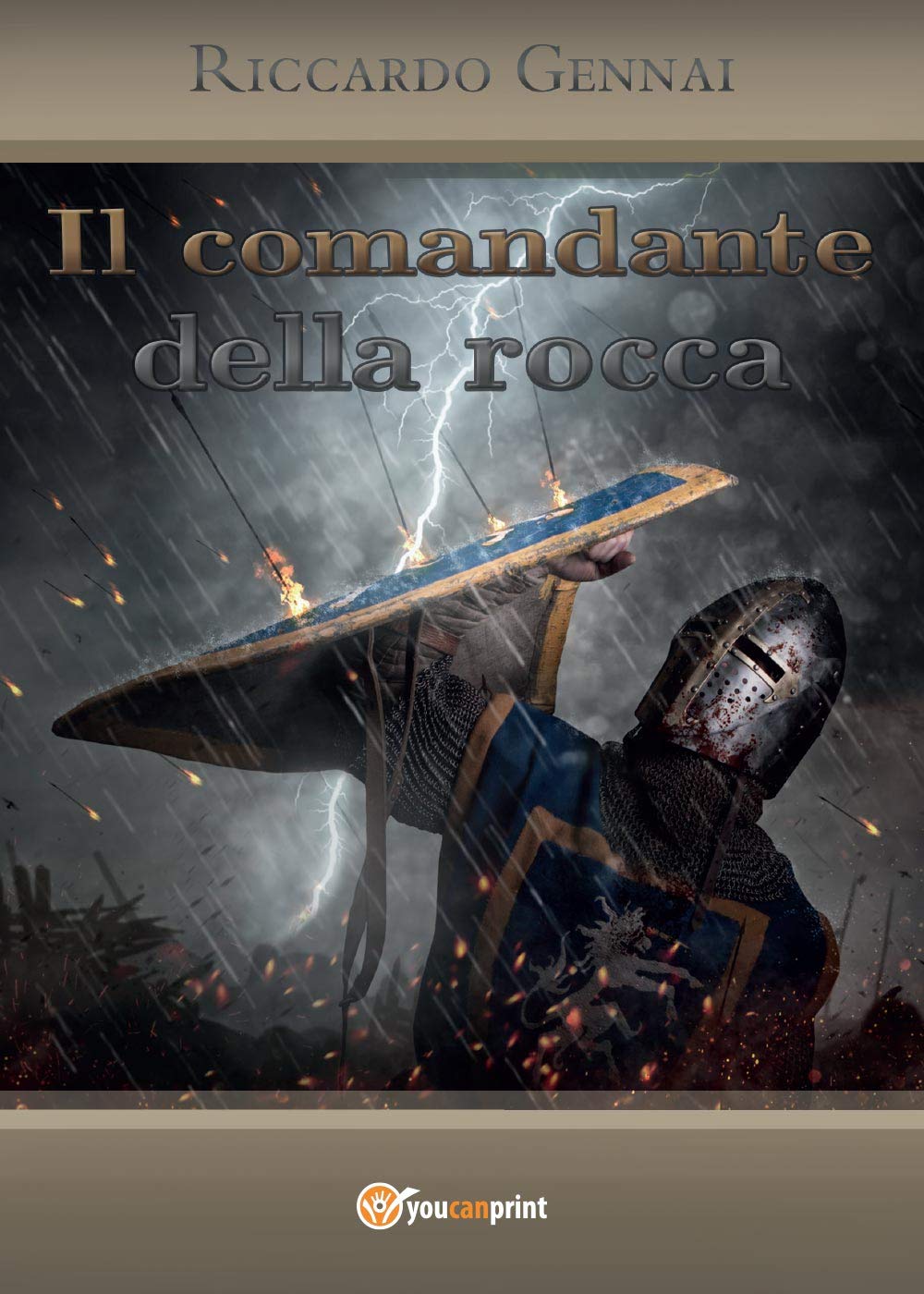 Il comandante della rocca (Youcanprint Self-Publishing) Historical Fiction