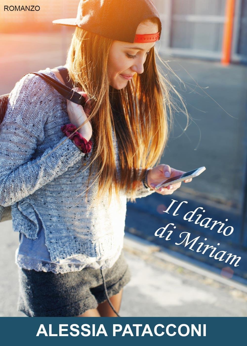 Il diario di Miriam (Youcanprint Self-Publishing) Contemporary literature