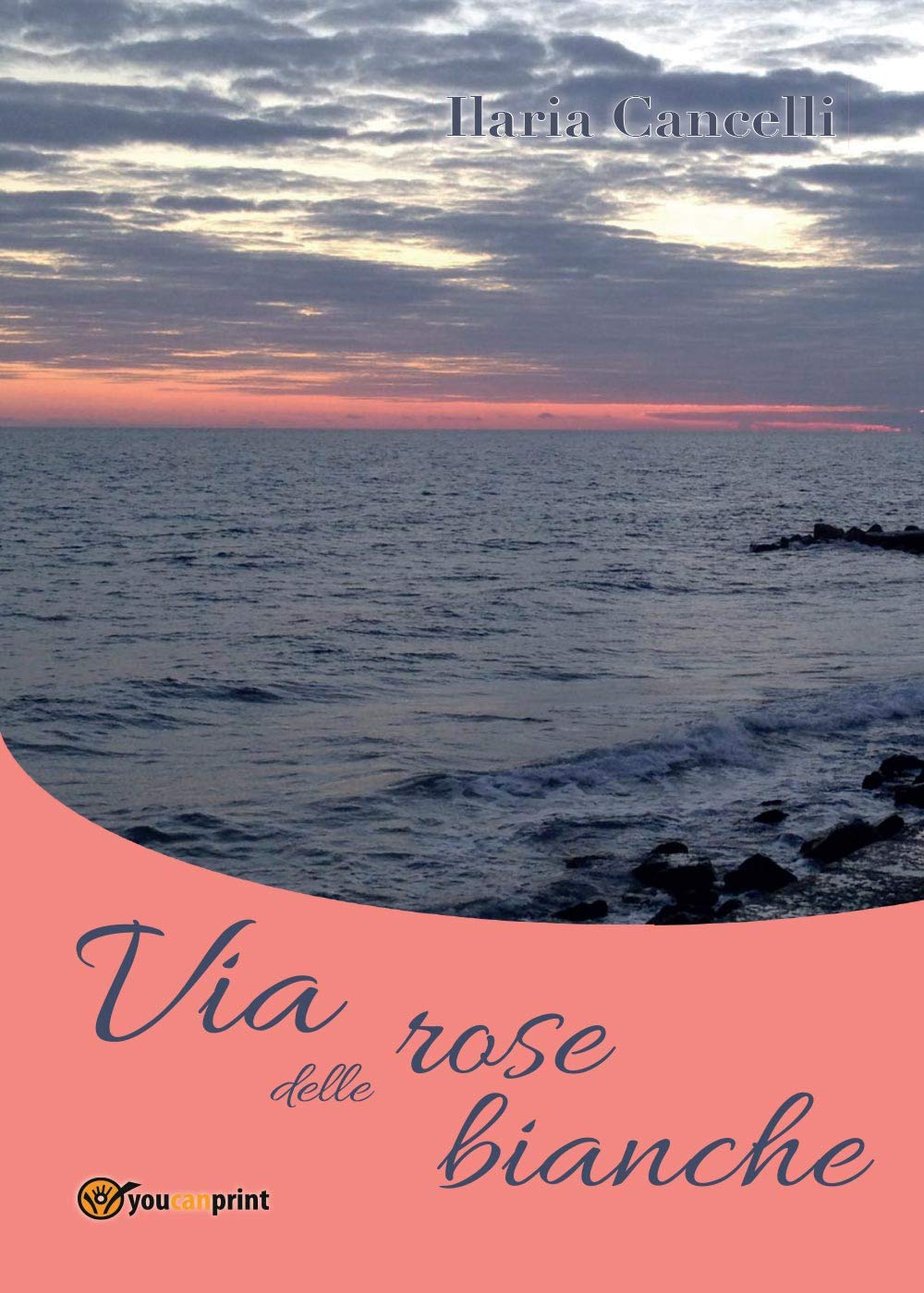 Via delle rose bianche (Youcanprint Self-Publishing) Contemporary literature
