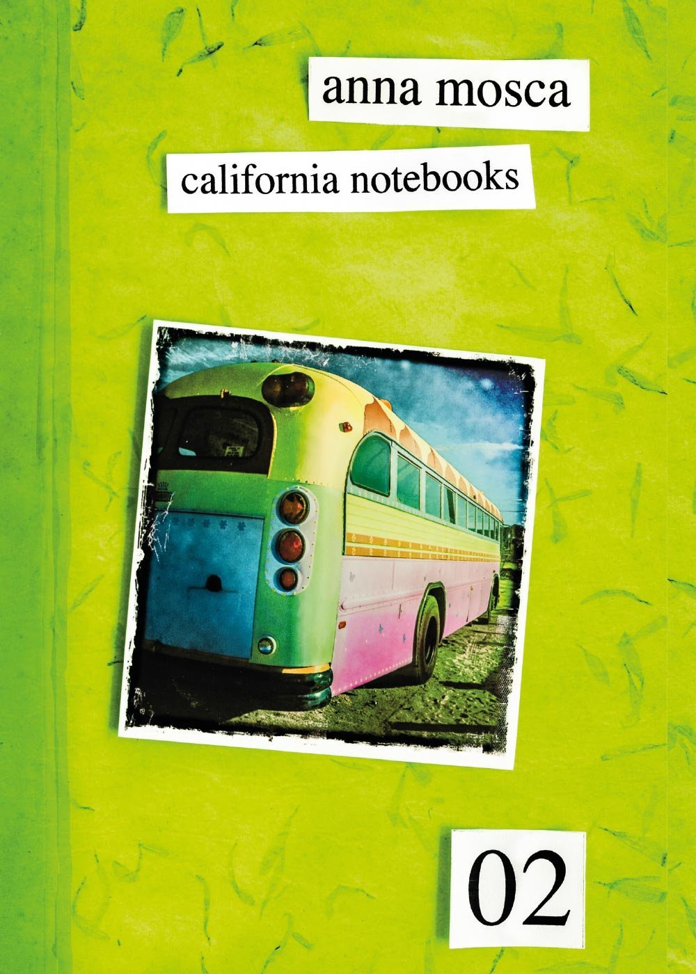 California Notebooks 02 (Bilingual Edition: English and Italian) book