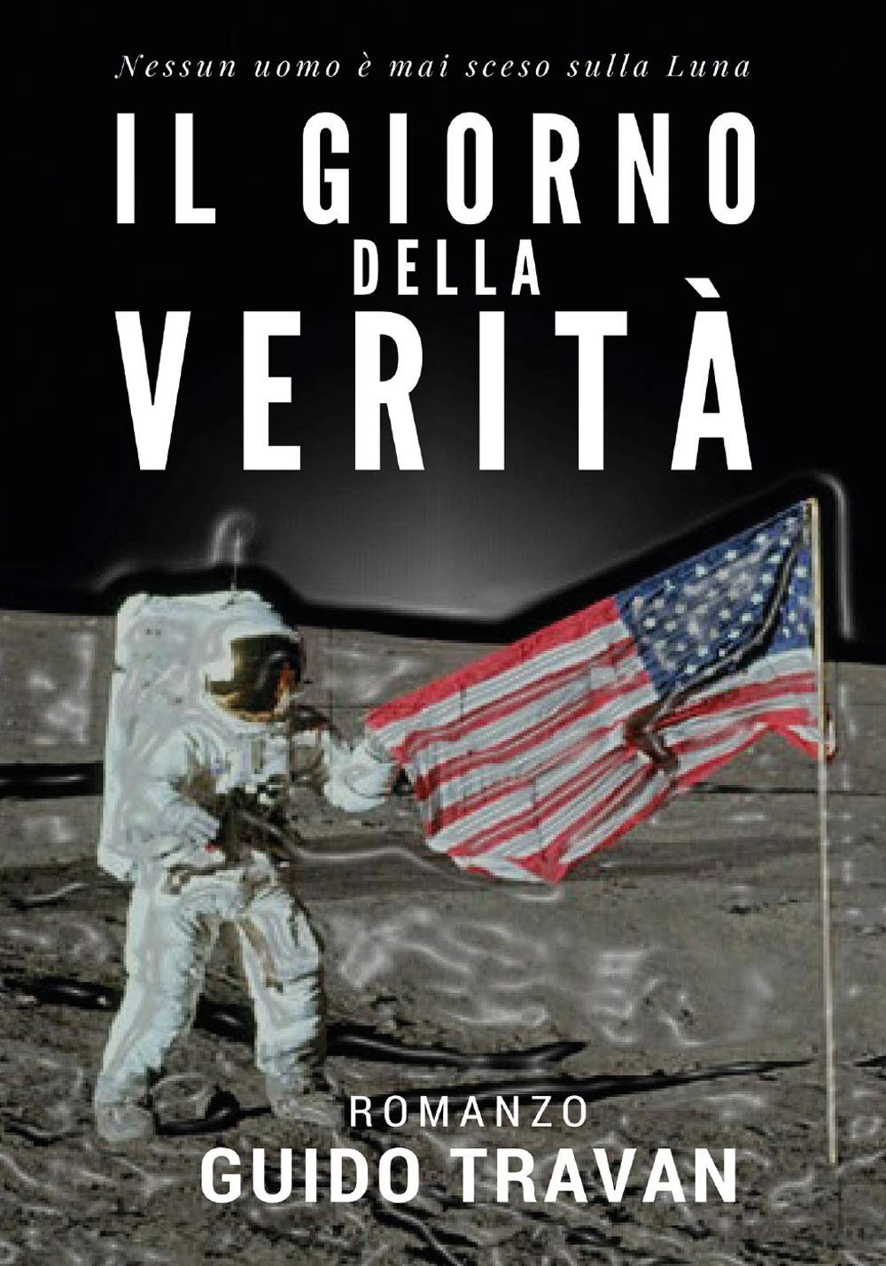 Il giorno della verità (Youcanprint Self-Publishing) Contemporary literature