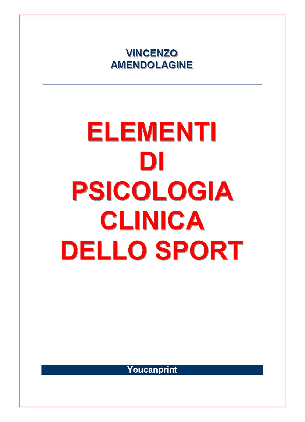 Elementi di psicologia clinica dello sport book
