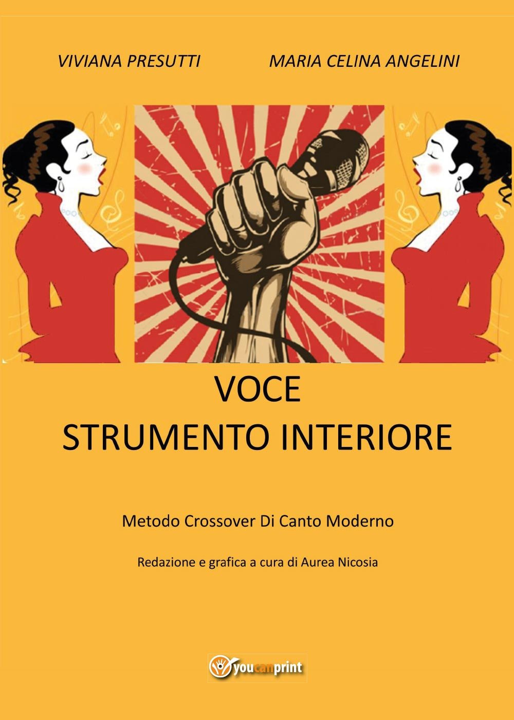 Voce strumento interiore, metodo crossover di canto moderno book