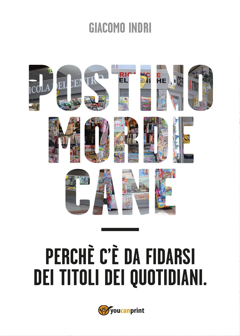 Postino morde cane (Youcanprint Self-Publishing) Leisure, Home & Garden