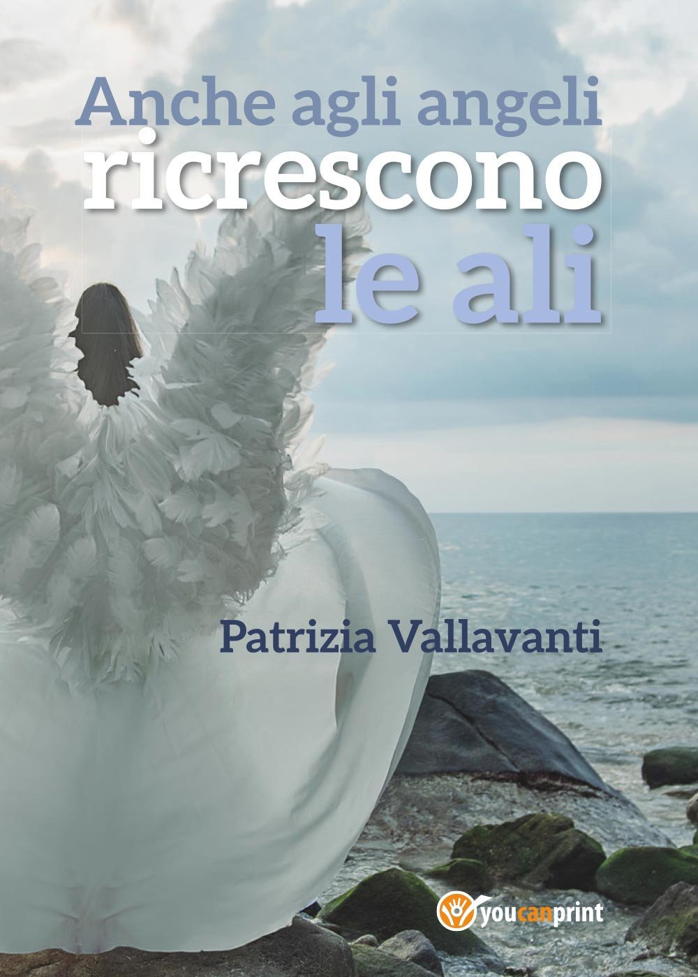 Anche agli angeli ricrescono le ali book