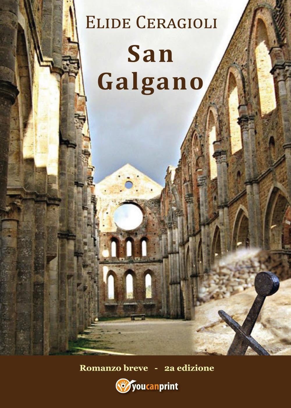 San Galgano (Youcanprint Self-Publishing) Historical Fiction