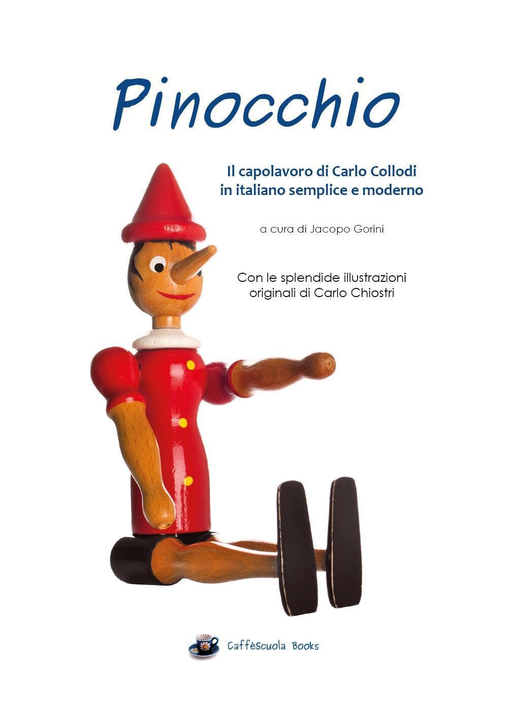 Pinocchio. Illustrato e in italiano semplice e moderno book