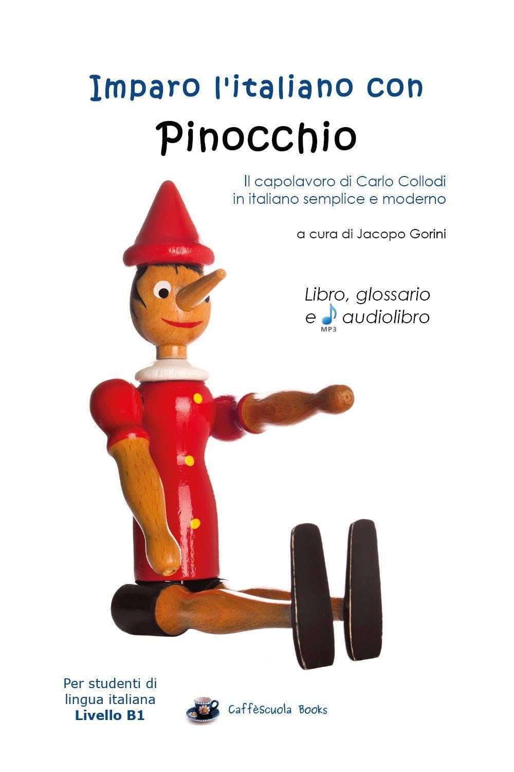 Imparo l'italiano con Pinocchio: Libro, glossario e audiolibro book