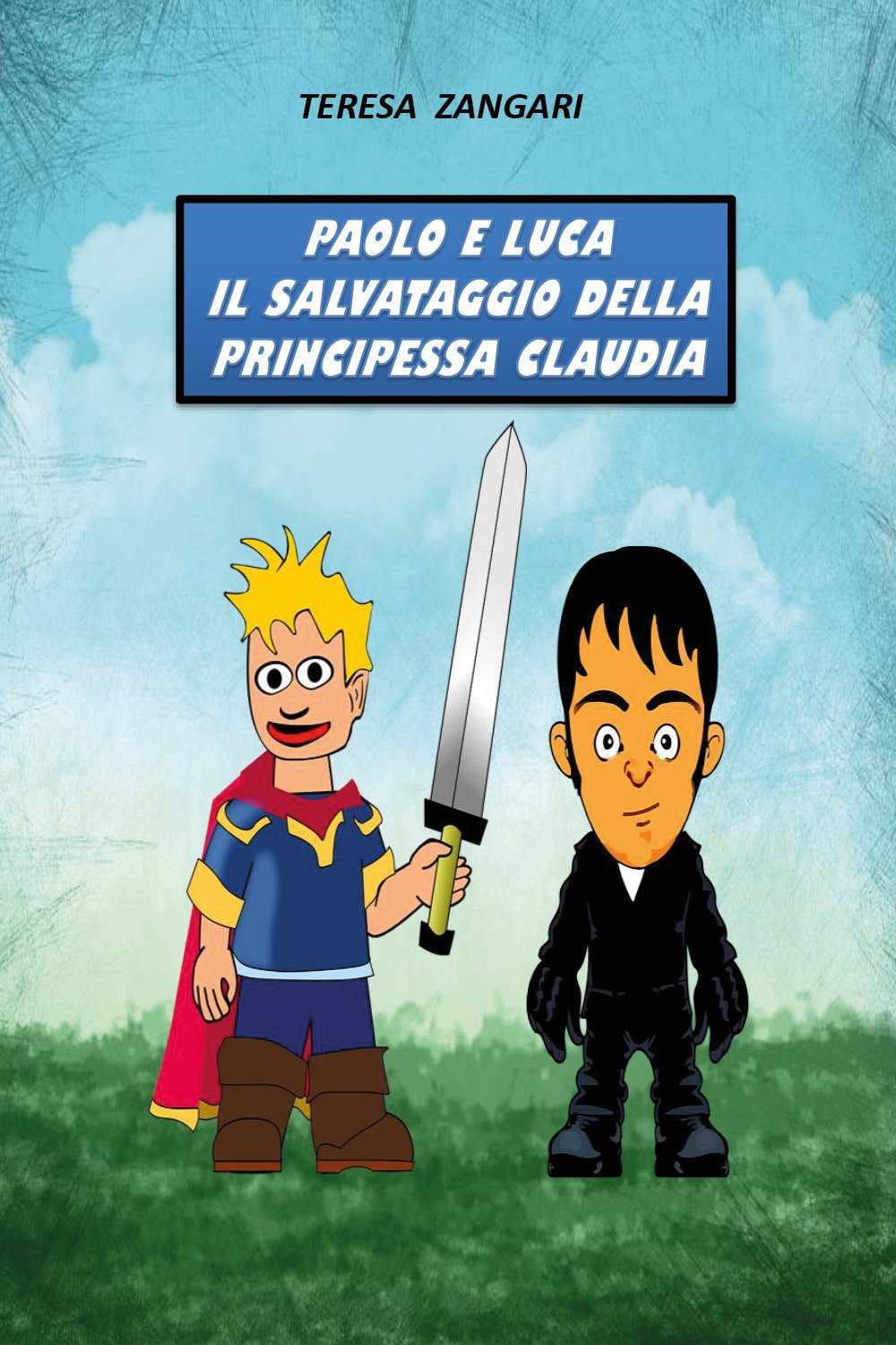 Paolo e Luca. Il salvataggio della principessa Claudia book