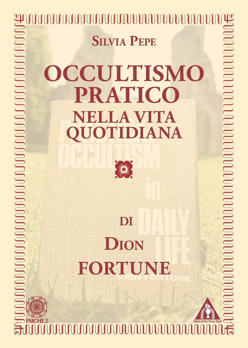Occultismo pratico nella vita quotidiana Religion & Esotericism