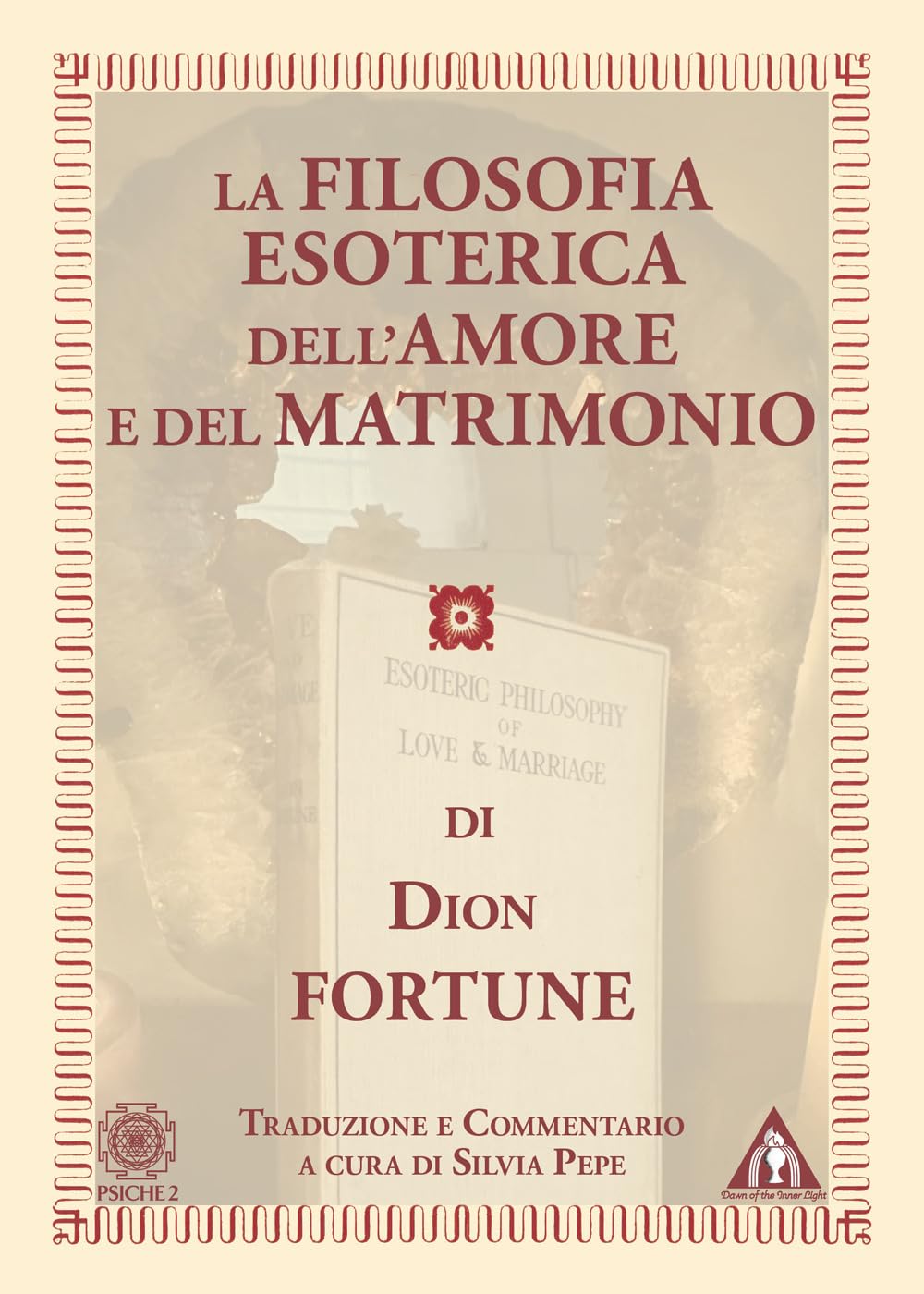 La filosofia esoterica dell'amore e del matrimonio Religion & Esotericism
