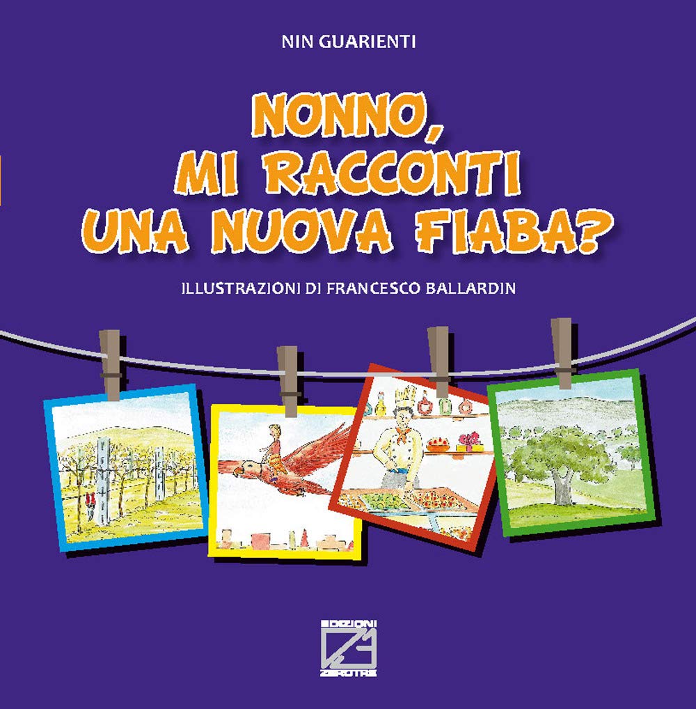 Nonno, mi racconti una nuova fiaba? Ediz. illustrata (Le fiabe dei nonni) Children's books