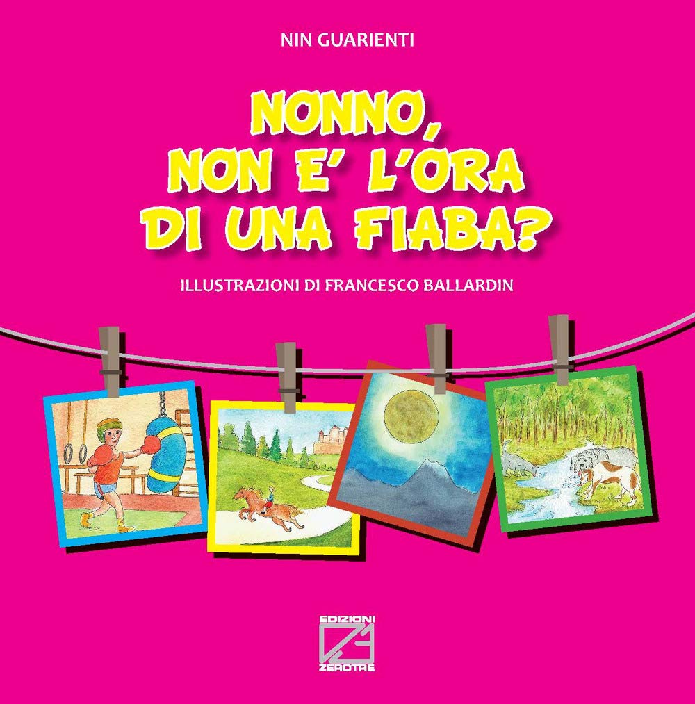 Nonno, non è l’ora di una fiaba? Ediz. illustrata (Le fiabe dei nonni) Children's books