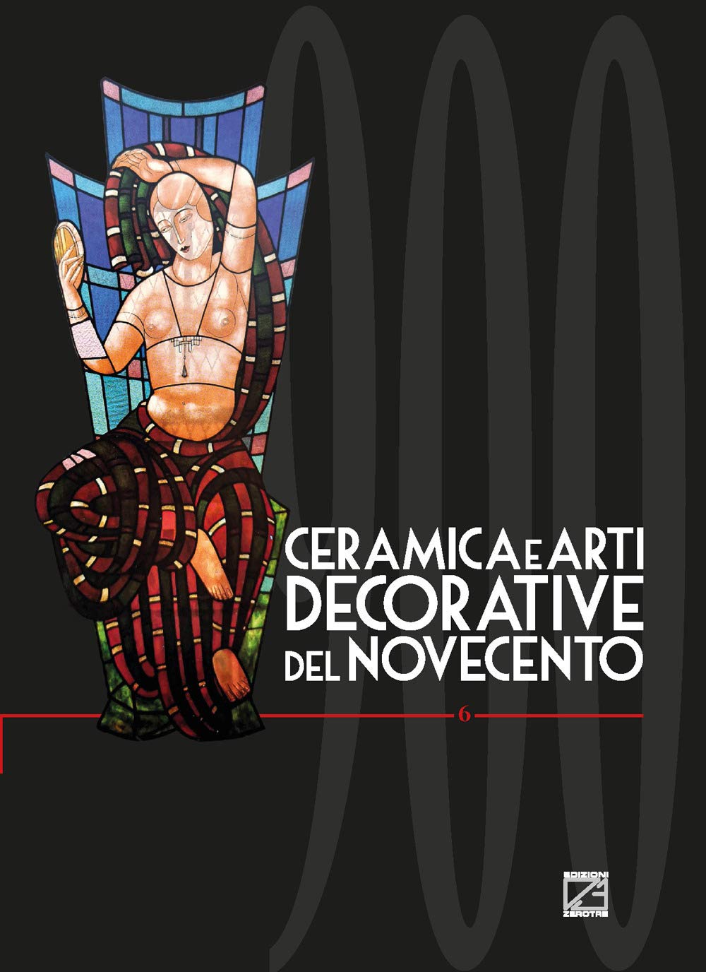 Ceramica e arti decorative del Novecento. Ediz. italiana e inglese (Vol. 6) Film, Art & Culture