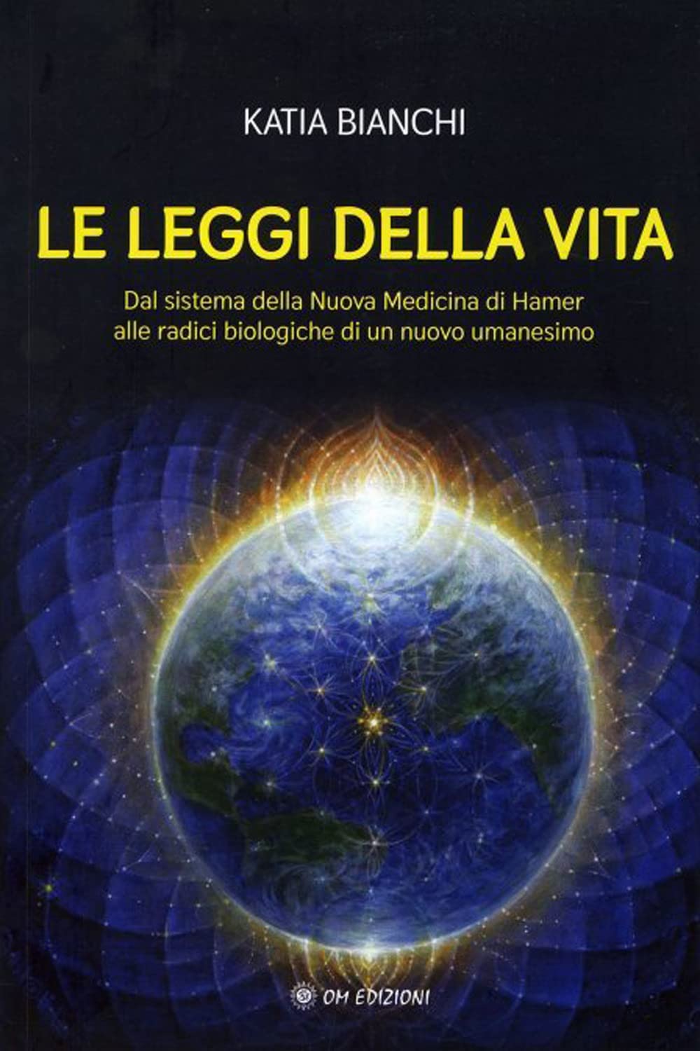 Le leggi della vita. Dal sistema della nuova medicina di Hamer alle radici biologiche di un nuovo umanesimo book