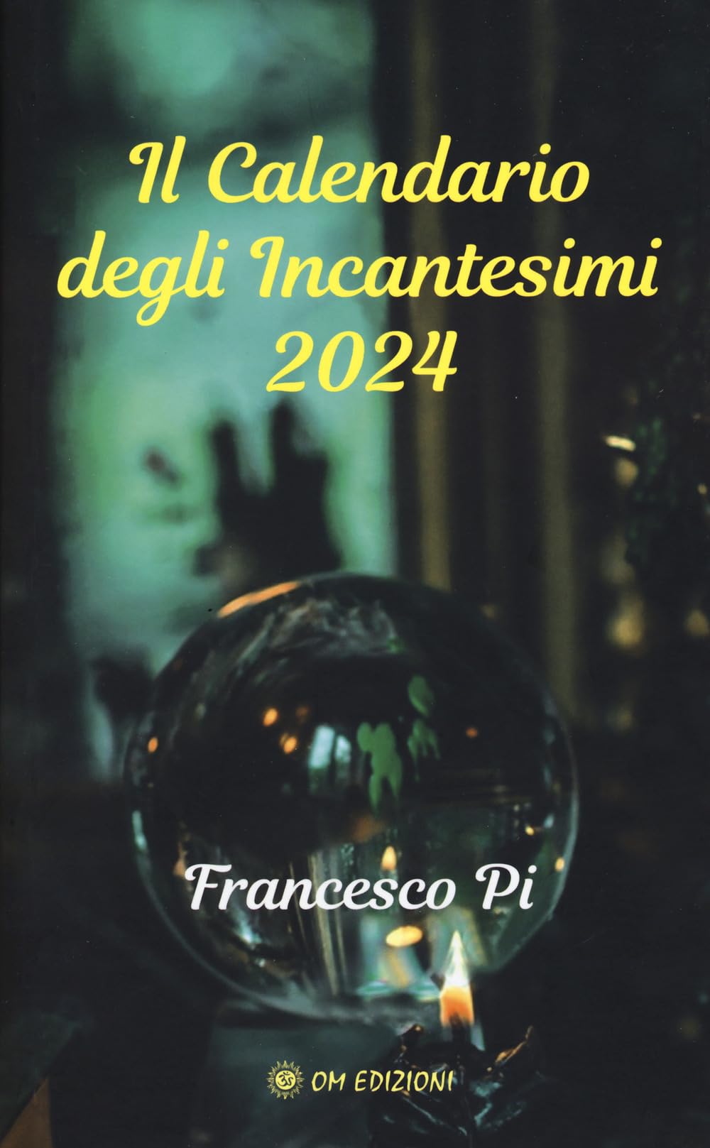 Il calendario degli incantesimi 2024 book