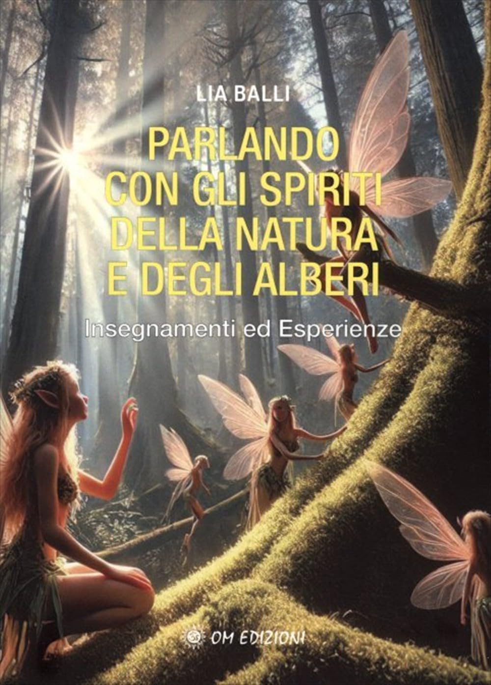 Parlando con gli spiriti della natura e degli alberi book