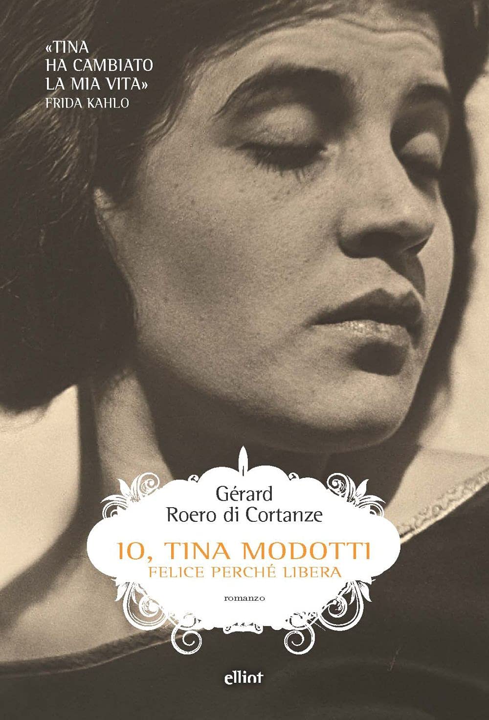 IO, TINA MODOTTI. FELICE PERCH Personalities
