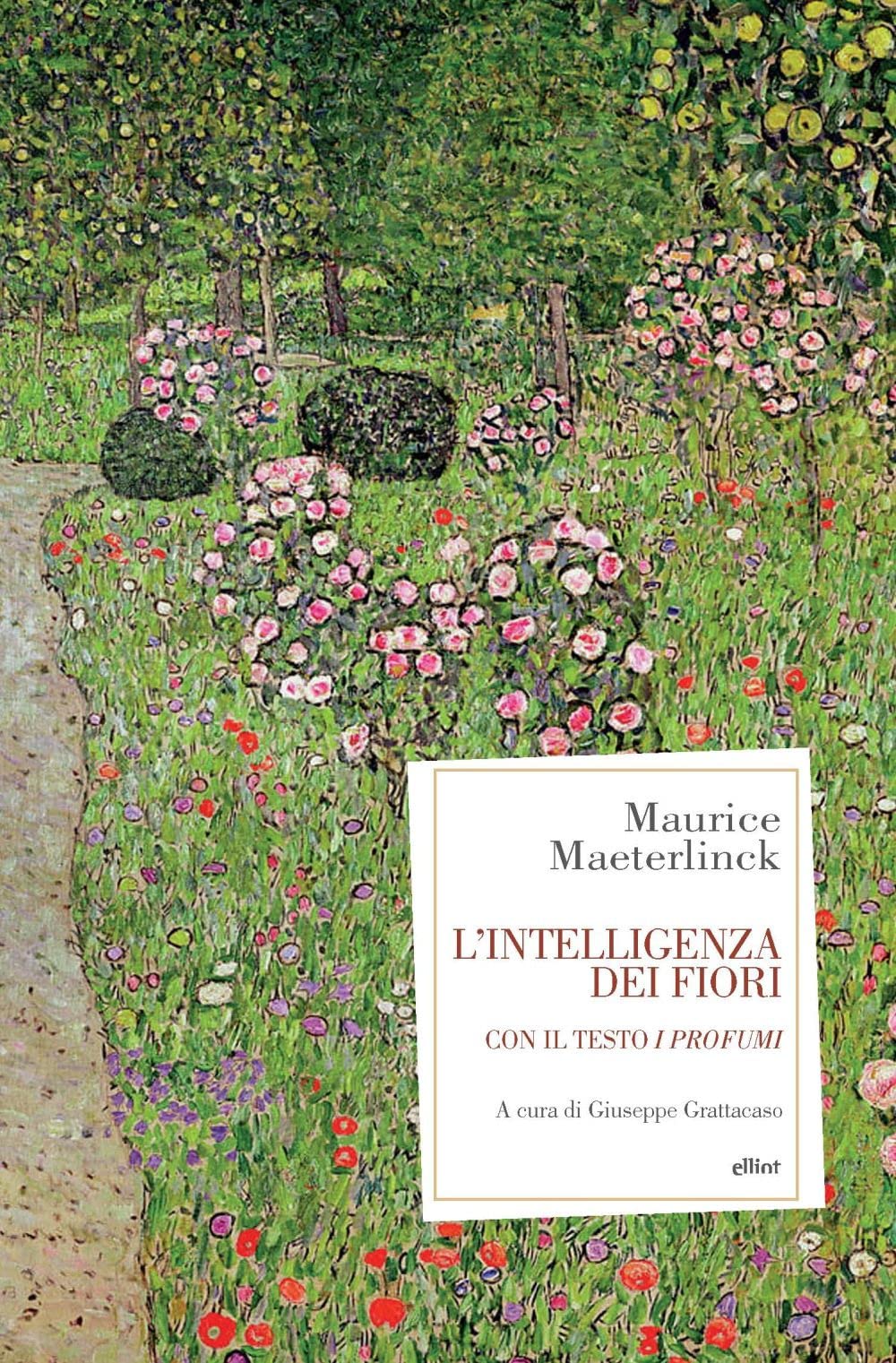 L'intelligenza dei fiori. Con il testo «I profumi» book