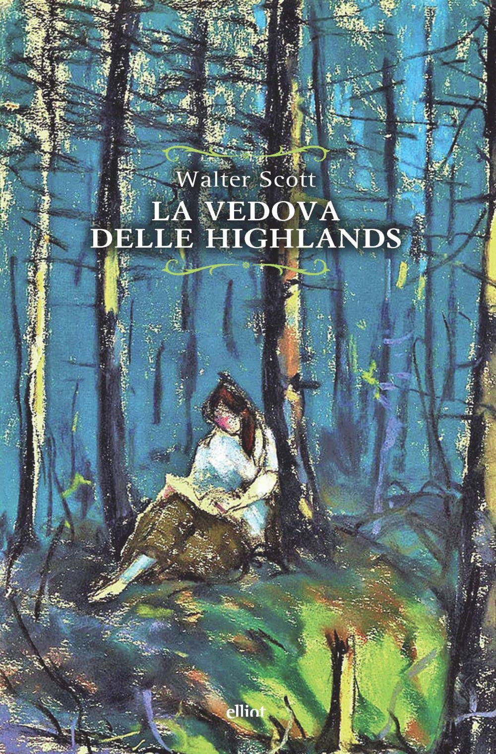 La vedova delle Highlands (Raggi) Classics