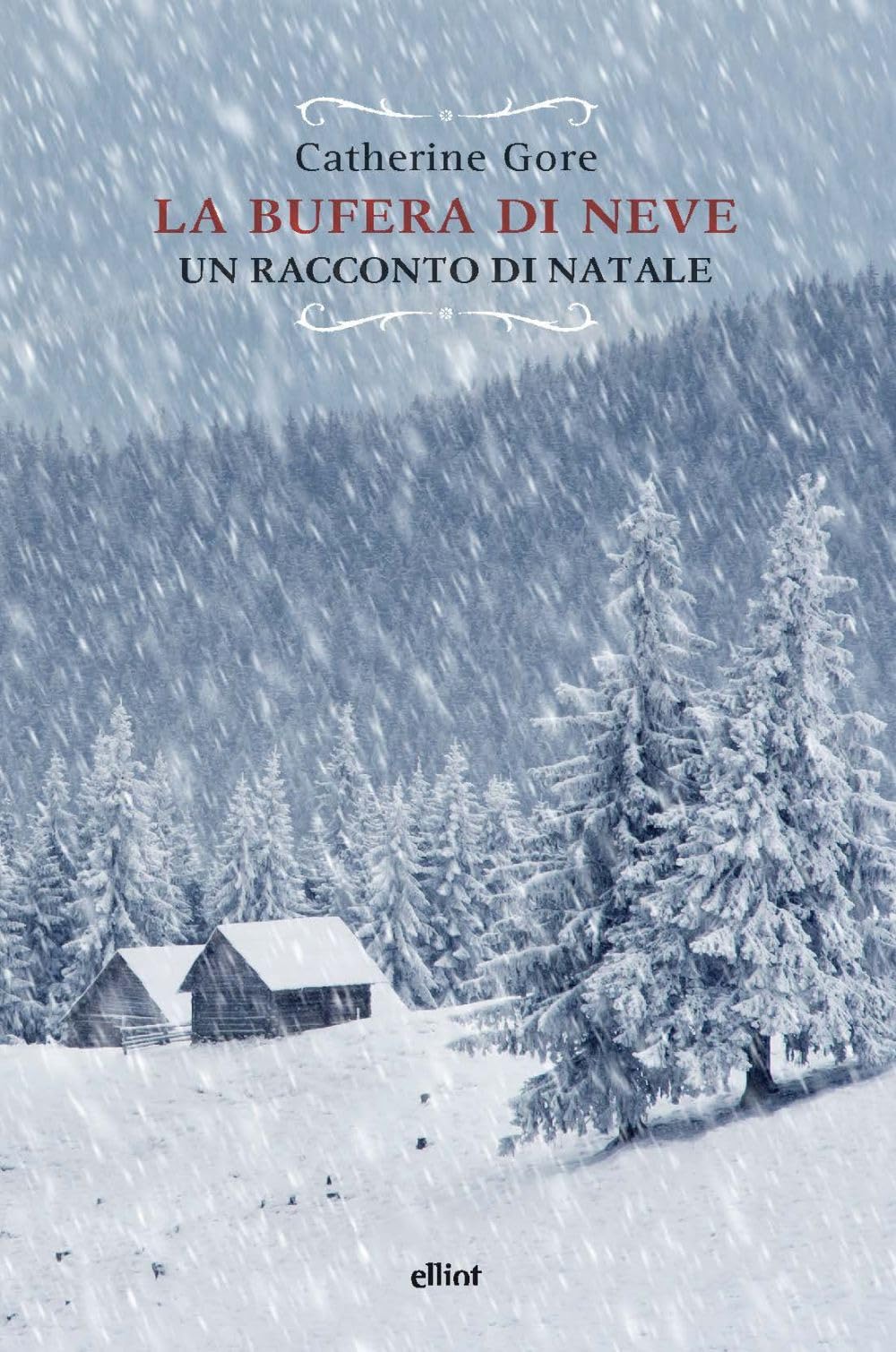 La bufera di neve. Un racconto di Natale (Raggi) Classics