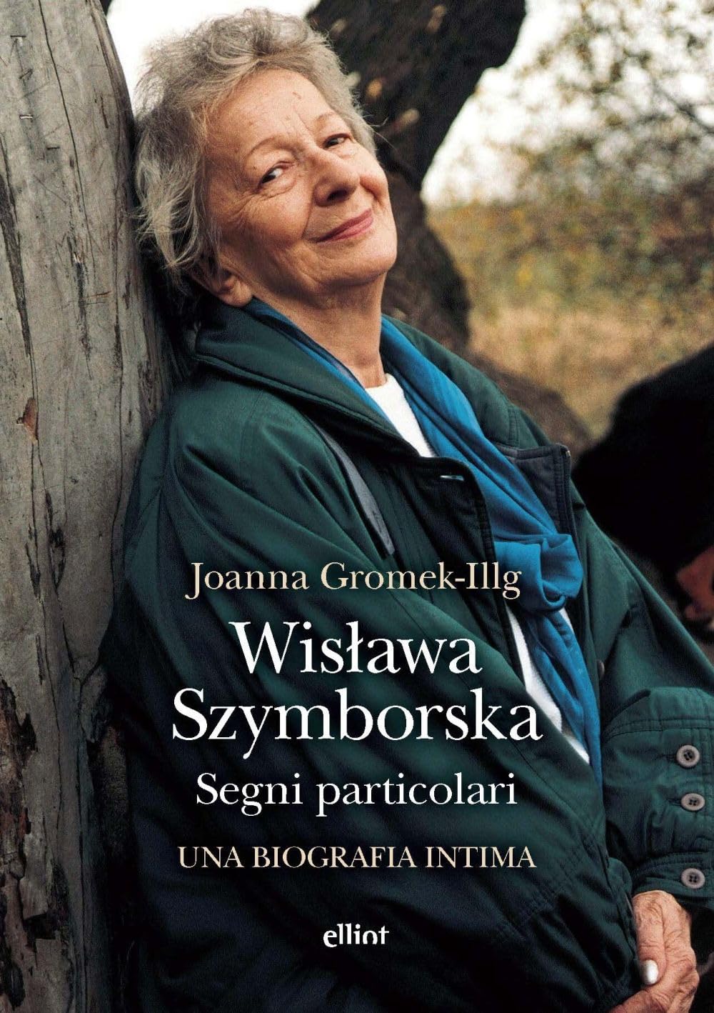 Wislawa Szymborska. Segni particolari. Una biografia intima (Antidoti) Contemporary literature