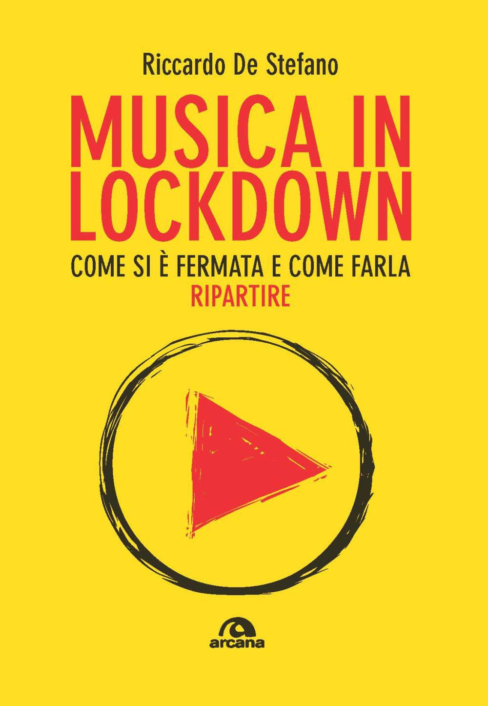 Musica in lockdown: Come si è fermata e come farla ripartire book