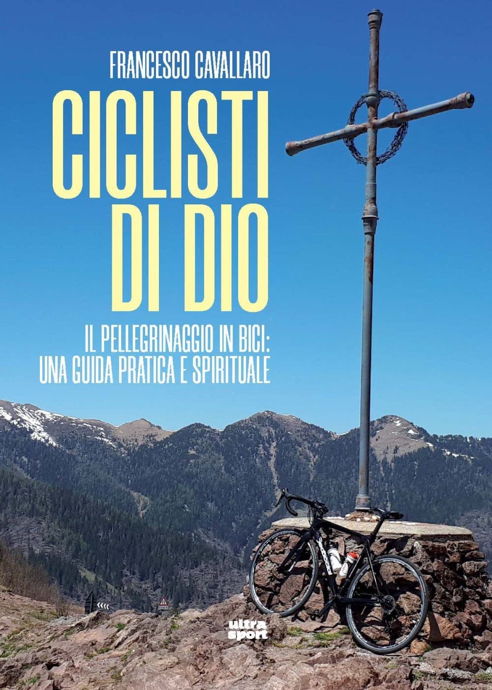 Ciclisti di Dio. Il pellegrinaggio in bici: una guida pratica e spirituale Leisure, Home & Garden