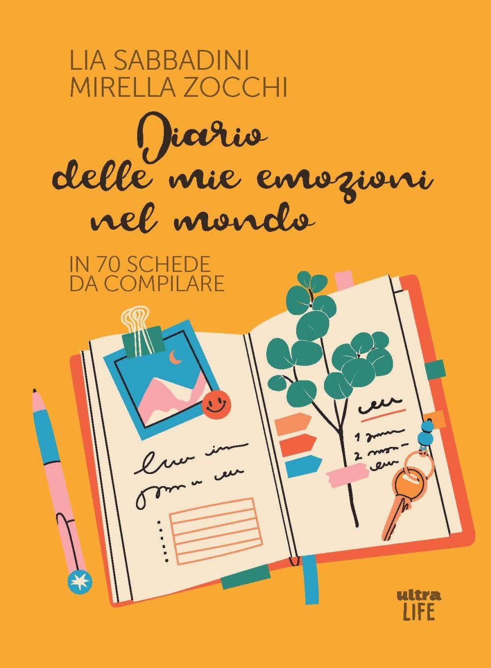 Diario delle mie emozioni nel mondo. In 70 schede da compilare book