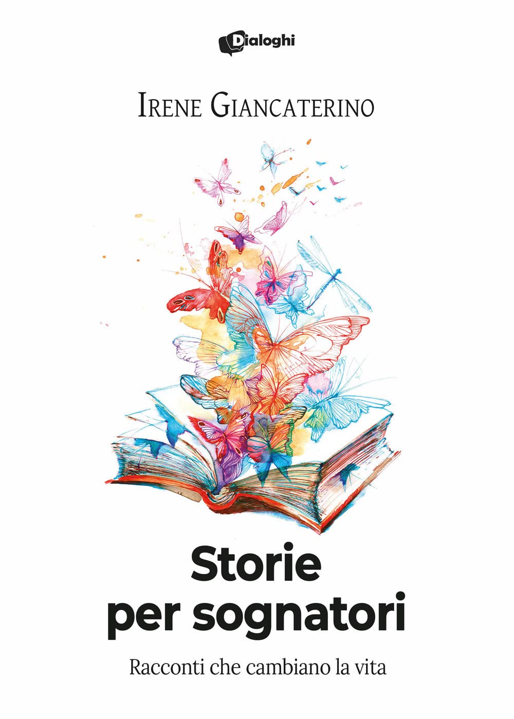 Storie per sognatori. Racconti che cambiano la vita book