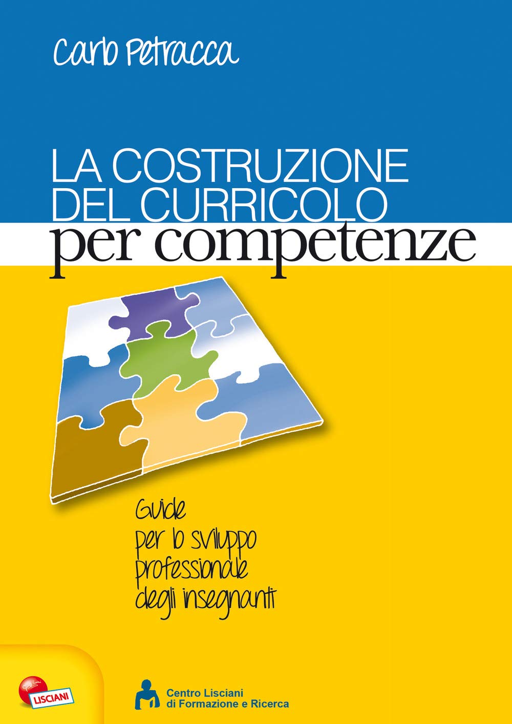 La costruzione del curricolo per competenze book
