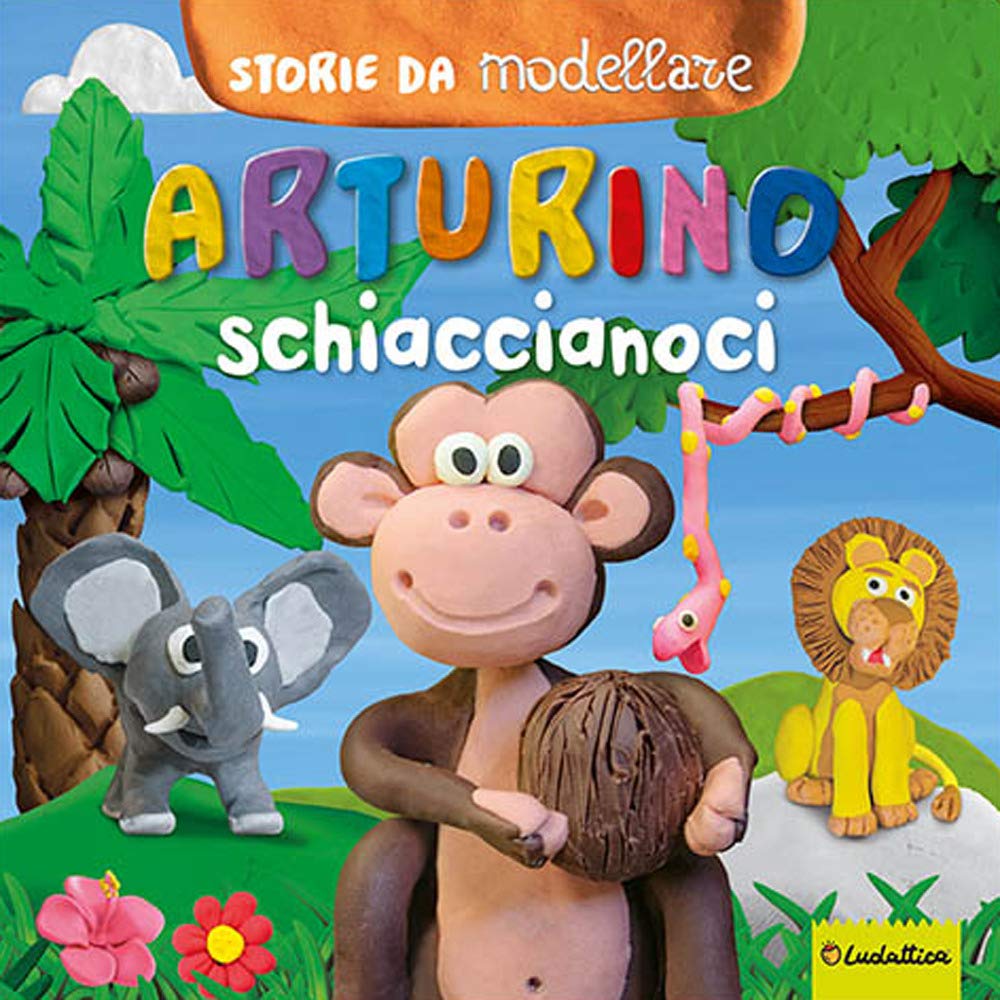 Arturino schiaccianoci. Storie da modellare. Ediz. a colori. Con gadget book
