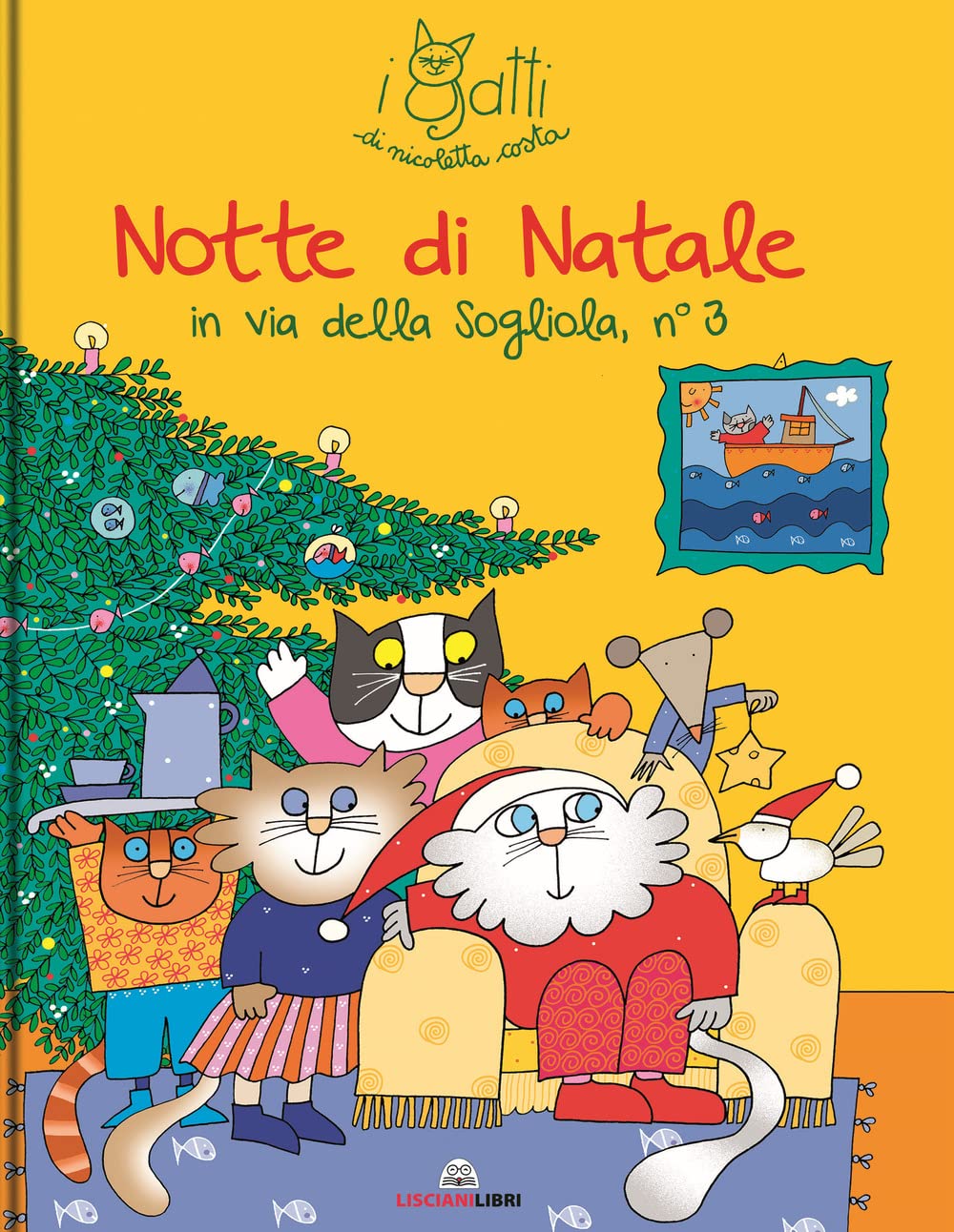 Notte di Natale. I gatti di Nicoletta Costa. Ediz. a colori book