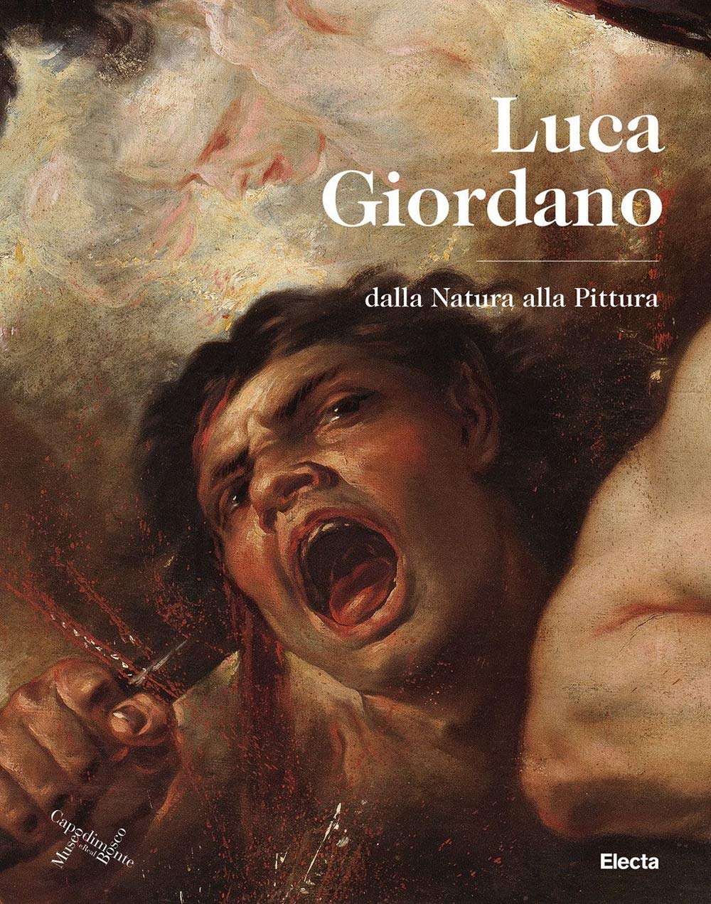 Luca Giordano. Dalla natura alla pittura. Catalogo della mostra (Napoli, 8 ottobre 2020-10 gennaio 2021) book